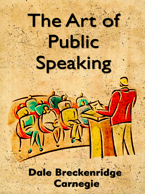 Title details for The Art Of Public Speaking by Dale Carnegie - Available